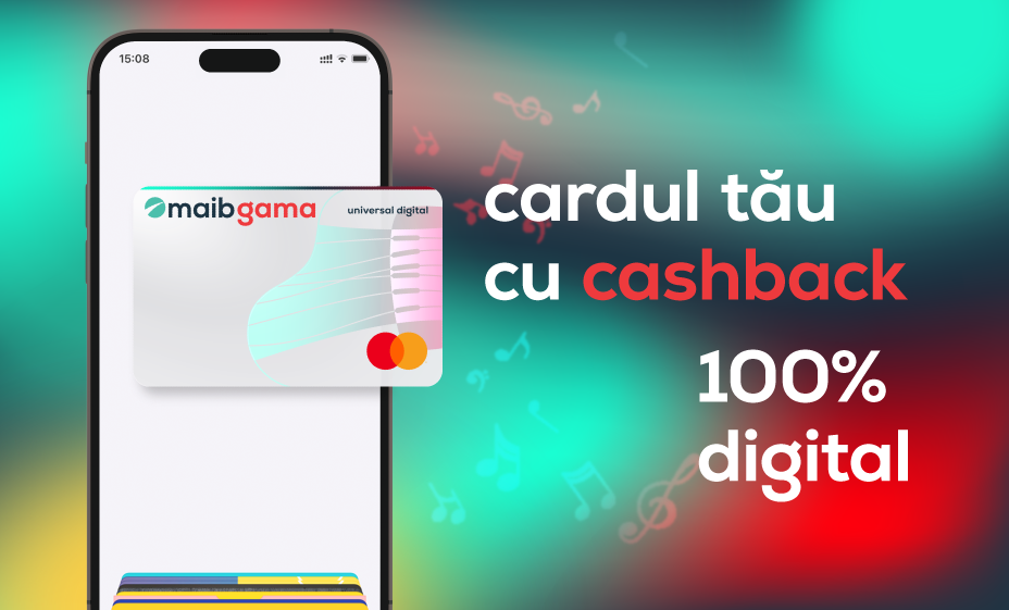 Maib gama universal, acum și în variantă 100% digitală
