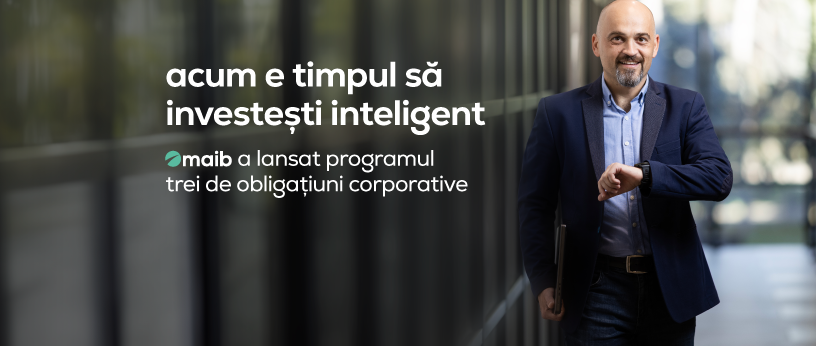 Pregătit să investești? Maib anunță lansarea programului trei de obligațiuni corporative