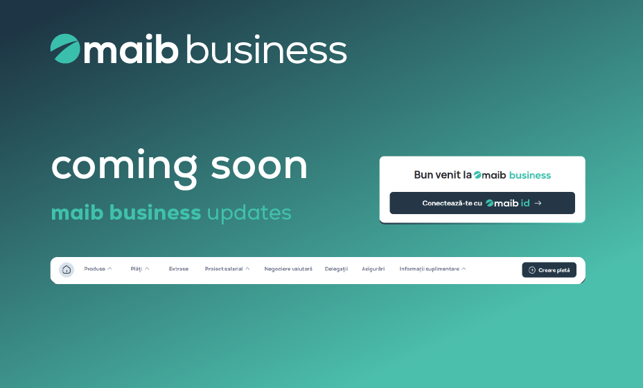 Coming soon: what’s changing in maib business | maib